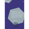 Compulsory Mental Health Interventions and the CRPD: Minding Equality - Paperback