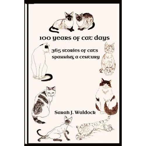 100 years of Cat Days: 365 cat stories spanning a century - Paperback