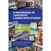 A Panorama of Linguistic Landscape Studies - Paperback