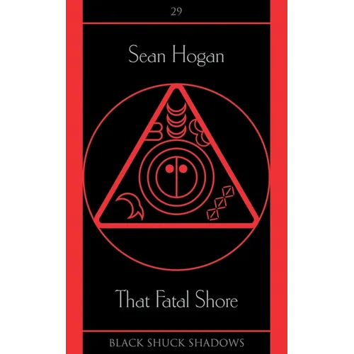 That Fatal Shore - Paperback