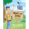 Meet the ZooLs: From the Adventures of Zed and the ZooLs - Paperback