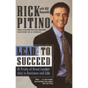 Lead to Succeed: 10 Traits of Great Leadership in Business and Life - Paperback