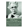 W.B. Yeats - Discoveries & Other Works: "Hearts are not to be had as a gift, hearts are to be earned." - Paperback
