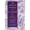The Mystical Teachings of al-Shadhili: Including His Life, Prayers, Letters, and Followers. A Translation from the Arabic of Ibn al-Sabbagh's Durrat a - Paperback