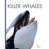 Killer Whales - Paperback