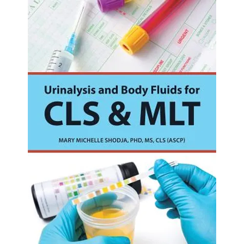 Urinalysis and Body Fluids for Cls & Mlt - Paperback