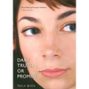 Dare Truth or Promise - Paperback