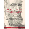 Forgotten Trailblazer: Joseph B. Chiles and the Making of California - Paperback