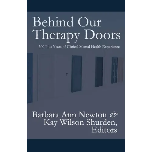 Behind Our Therapy Doors - Paperback