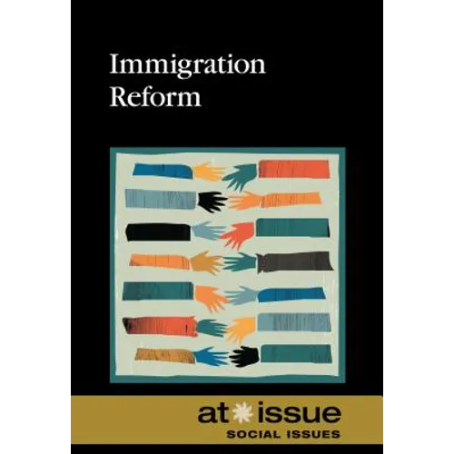 Immigration Reform - Paperback