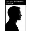 John Ford's Perkin Warbeck: A Retelling - Paperback