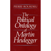 The Political Ontology of Martin Heidegger - Paperback