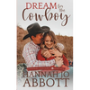 Dream for the Cowboy: A Christian Marriage Pact Romance Novel - Paperback