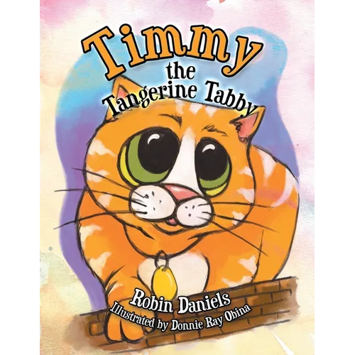 Timmy the Tangerine Tabby - Paperback
