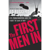 The First Men in: US Paratroopers and the Fight to Save D-Day - Paperback