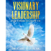 Visionary Leadership For Church Growth - Paperback