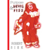 Purpose and Devil Piss - Paperback