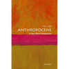 Anthropocene: A Very Short Introduction - Paperback