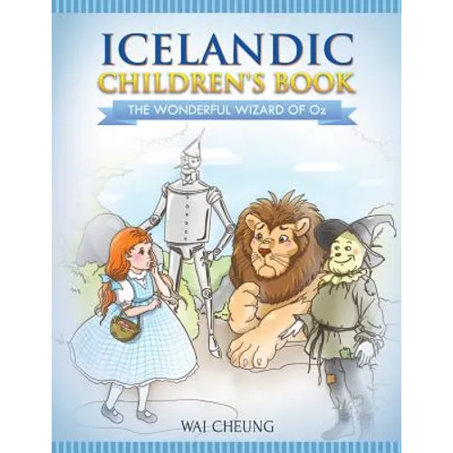 Icelandic Children's Book: The Wonderful Wizard Of Oz - Paperback
