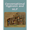 Conversational Hypnosis and NLP - Paperback