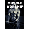 Muscle worship - Paperback