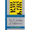 The Calculus of Selfishness - Paperback