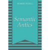 Semantic Antics - Paperback