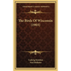 The Birds Of Wisconsin (1903) - Hardcover