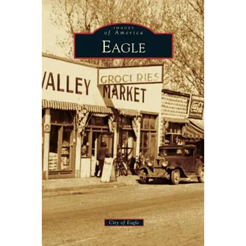 Eagle - Hardcover