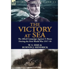 The Victory at Sea: the Allied Campaign Against U-Boats During the First World War 1917-18 - Hardcover