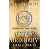 (extra)ordinary: A Young Adult Sci-fi Dystopian (Powers Book 3) - Paperback