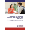 Improving EFL Students' Speaking Skills through Oral Reflections - Paperback
