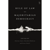 Rule of Law Vs Majoritarian Democracy - Paperback
