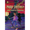 Rick Riordan Presents: Paola Santiago and the Sanctuary of Shadows - Paperback