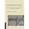 Old Norse Folklore: Tradition, Innovation, and Performance in Medieval Scandinavia - Paperback