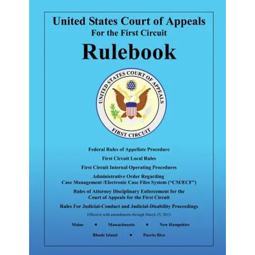 Rulebook: United States Court of Appeals: For the First Circuit - Paperback