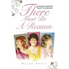 There Must Be a Reason: My Daughter's Battle with Wegener's Granulomatosis - Hardcover