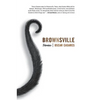 Brownsville - Paperback