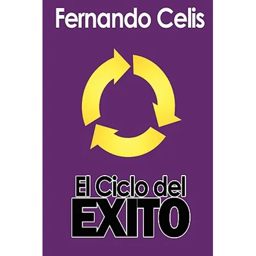 El Ciclo del Exito - Paperback