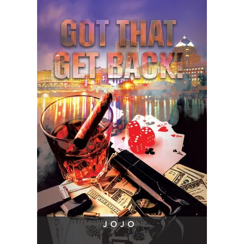 Got That Get Back! - Hardcover