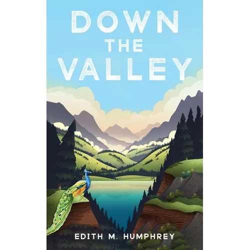 Down the Valley - Paperback
