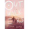 Outwalkers - Hardcover