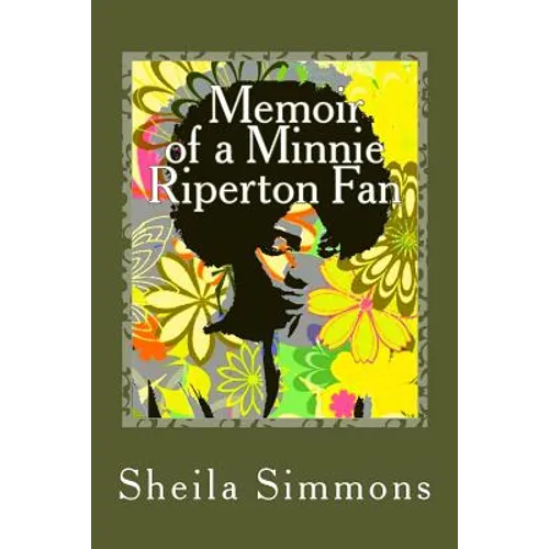 Memoir of a Minnie Riperton Fan - Paperback