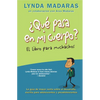 Que Pasa En Mi Cuerpo? El Libro Para Muchachos: La Guía de Mayor Venta Sobre El Desarrollo, Escrita Para Adolescentes Y Preadolescentes = What's Happe - Paperback