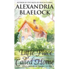Little Place Called Home - Hardcover
