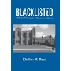 Blacklisted: A Trail of Deception, Mystery and Love - Hardcover