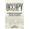 Occupy: An Anthology of Encouragement, Discovery and Inspiration - Paperback