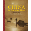China In Another Time: A Personal Story - Paperback