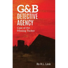 G&B Detective Agency: Case of the Missing Tucker - Paperback