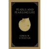 Pearls and Pearling Life - Paperback